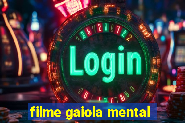 filme gaiola mental